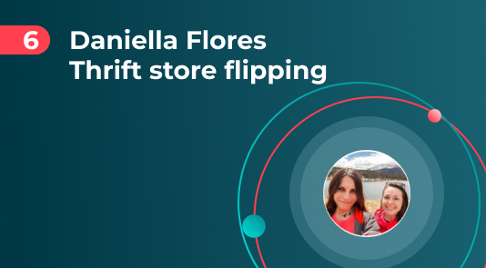 Thrift store flipping from Daniella Flores